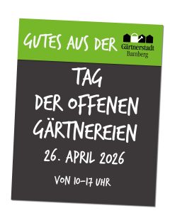 Tag der offenen Gärtnereien in Bamberg 2026.